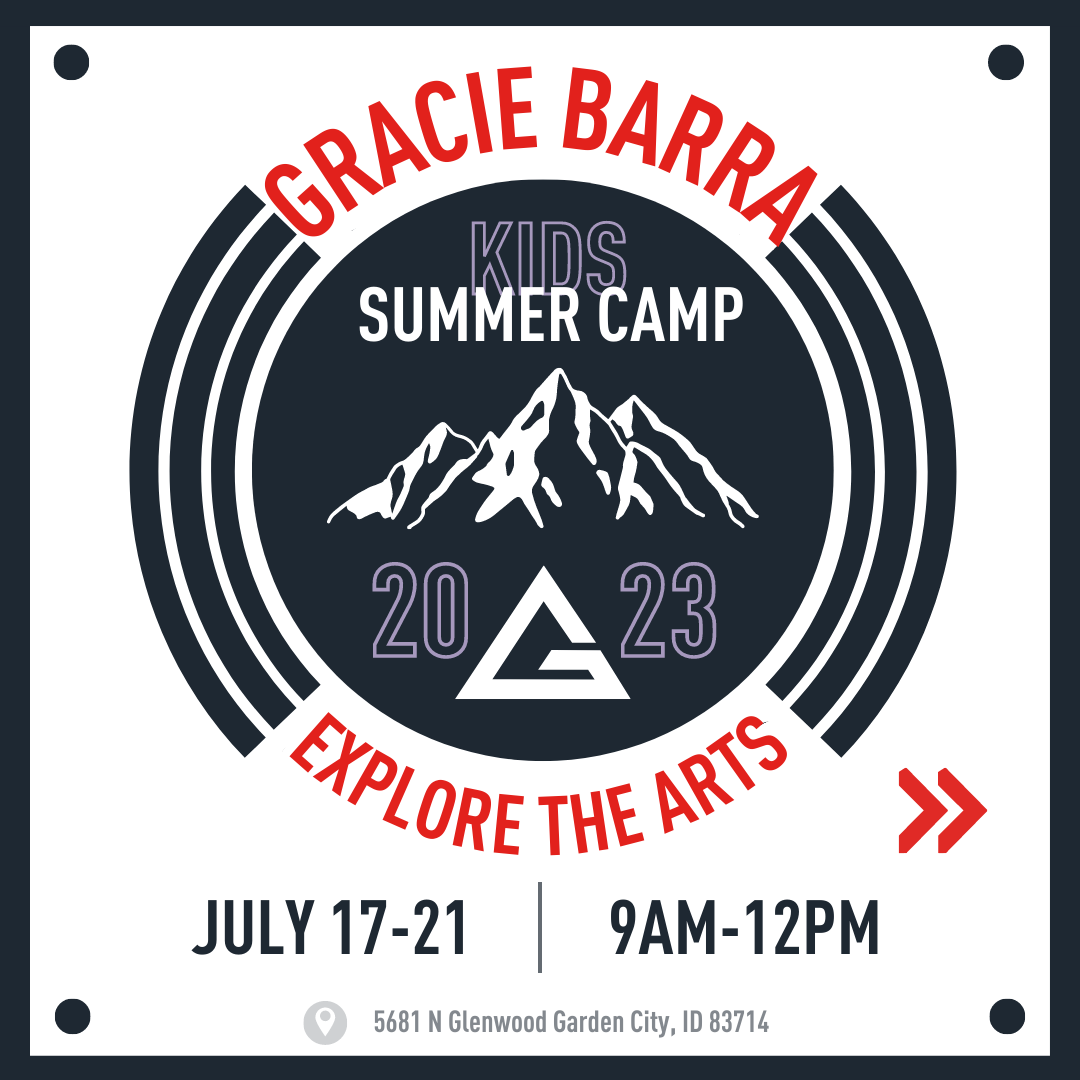 Summer Camp 2023 Gracie Barra Boise Gracie Barra Boise