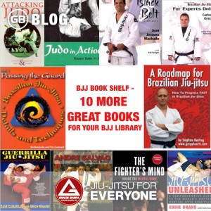 The BJJ Book Shelf - 10 More Great Books for your BJJ Library
