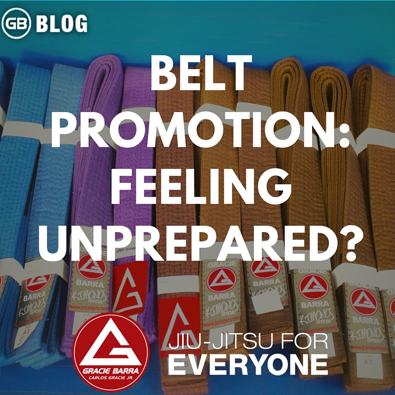 Belt Promotion: Feeling unprepared? | Gracie Barra - Brazilian Jiu ...
